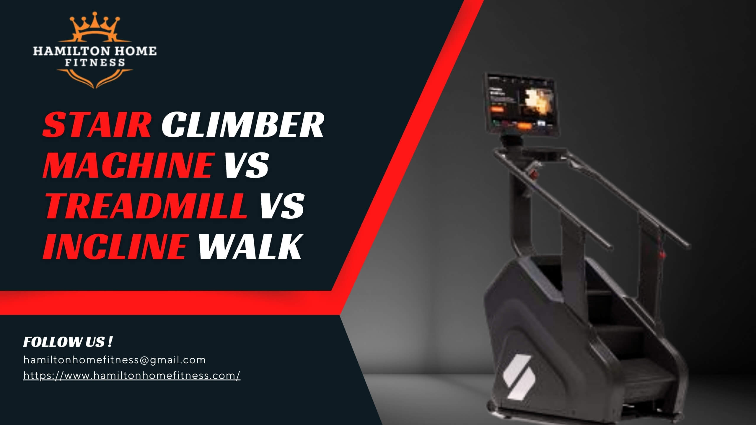 Stair Climber Machine vs Treadmill vs Incline Walk