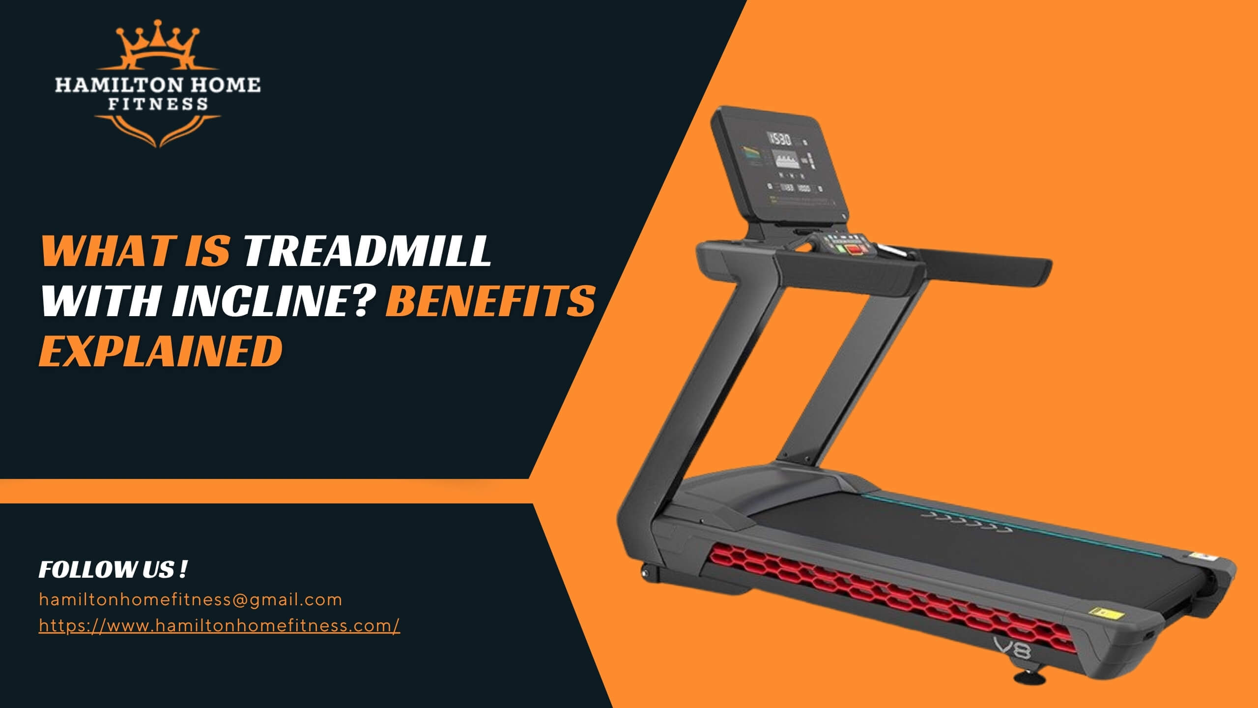 What Is Treadmill with Incline? Benefits Explained